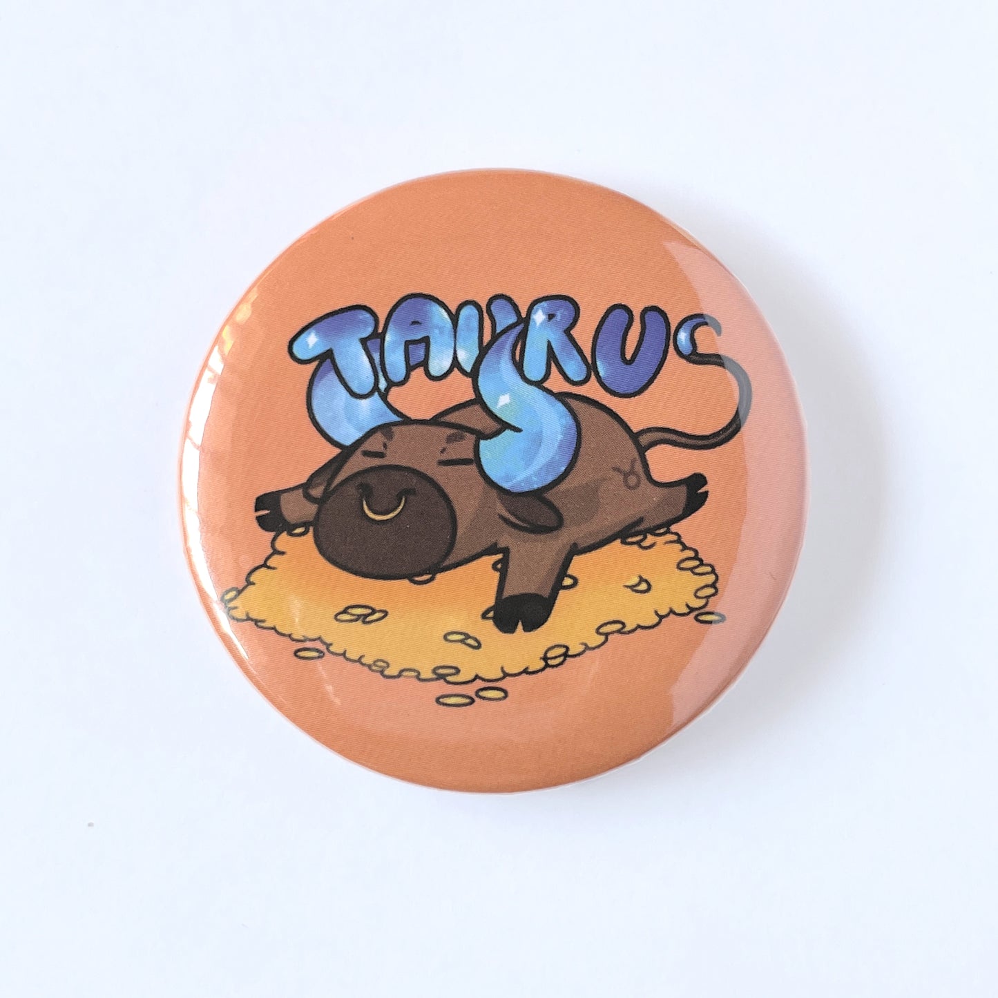 Taurus- Laid back Zodiac badge